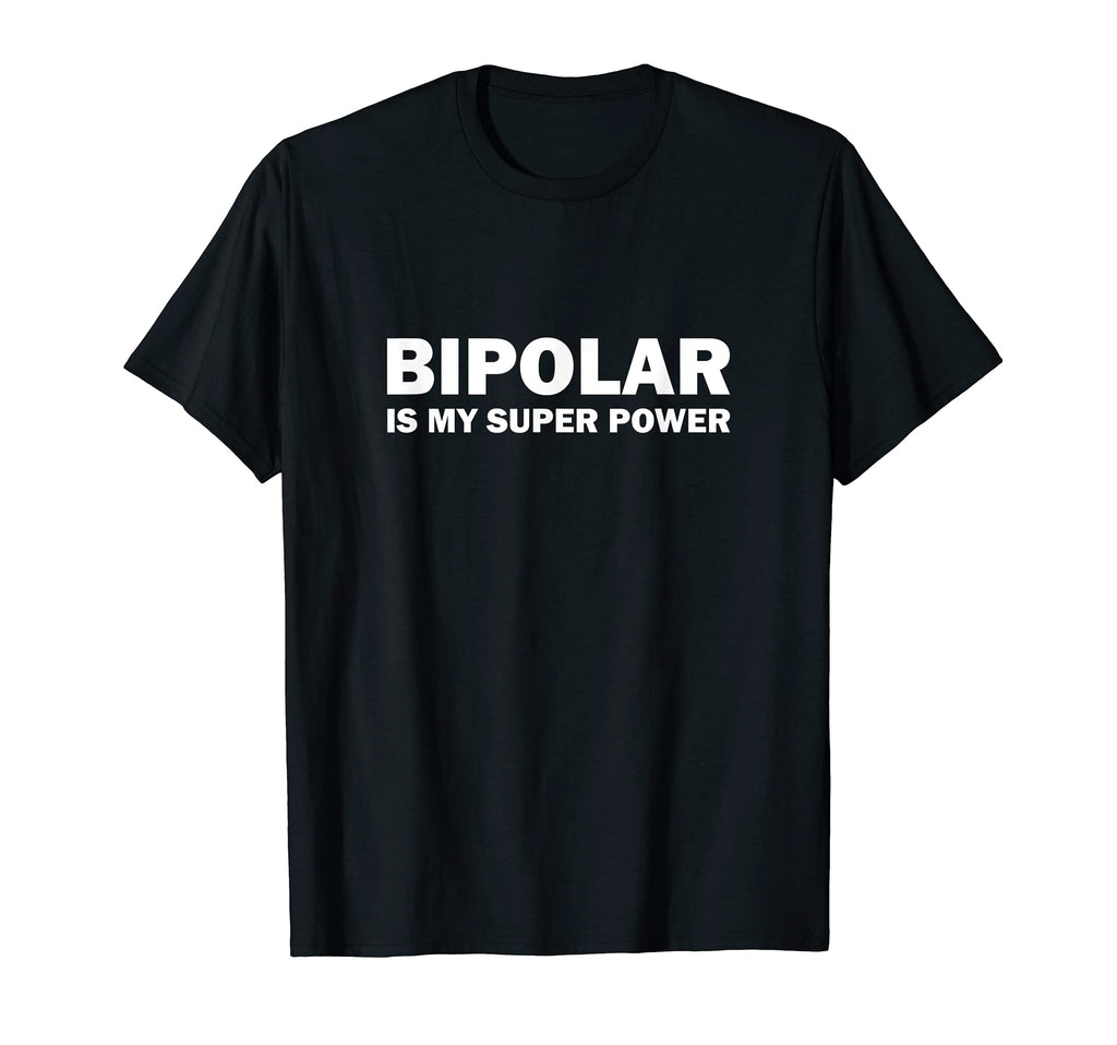 Bipolar Disorder Awareness Is My T-Shirt - Trendy Graphic for Adults - T-Shirt, Sweatshirt, Hoodie