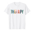 Therapy Is Mental Health Awareness T-Shirt - Fun Novelty Design Men Women - T-Shirt, Sweatshirt, Hoodie