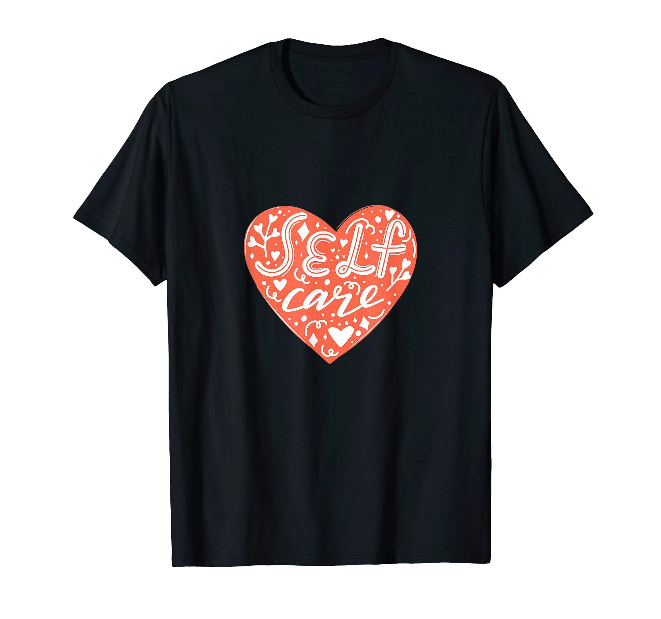 Heart Self Care Motivation Inspiration Hoodie - Trendy Graphic for Adults - T-Shirt, Sweatshirt, Hoodie