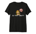 Is That Smutt I Dont Always Read Smutty T-Shirt - Streetwear Style Unisex - T-Shirt, Sweatshirt, Hoodie