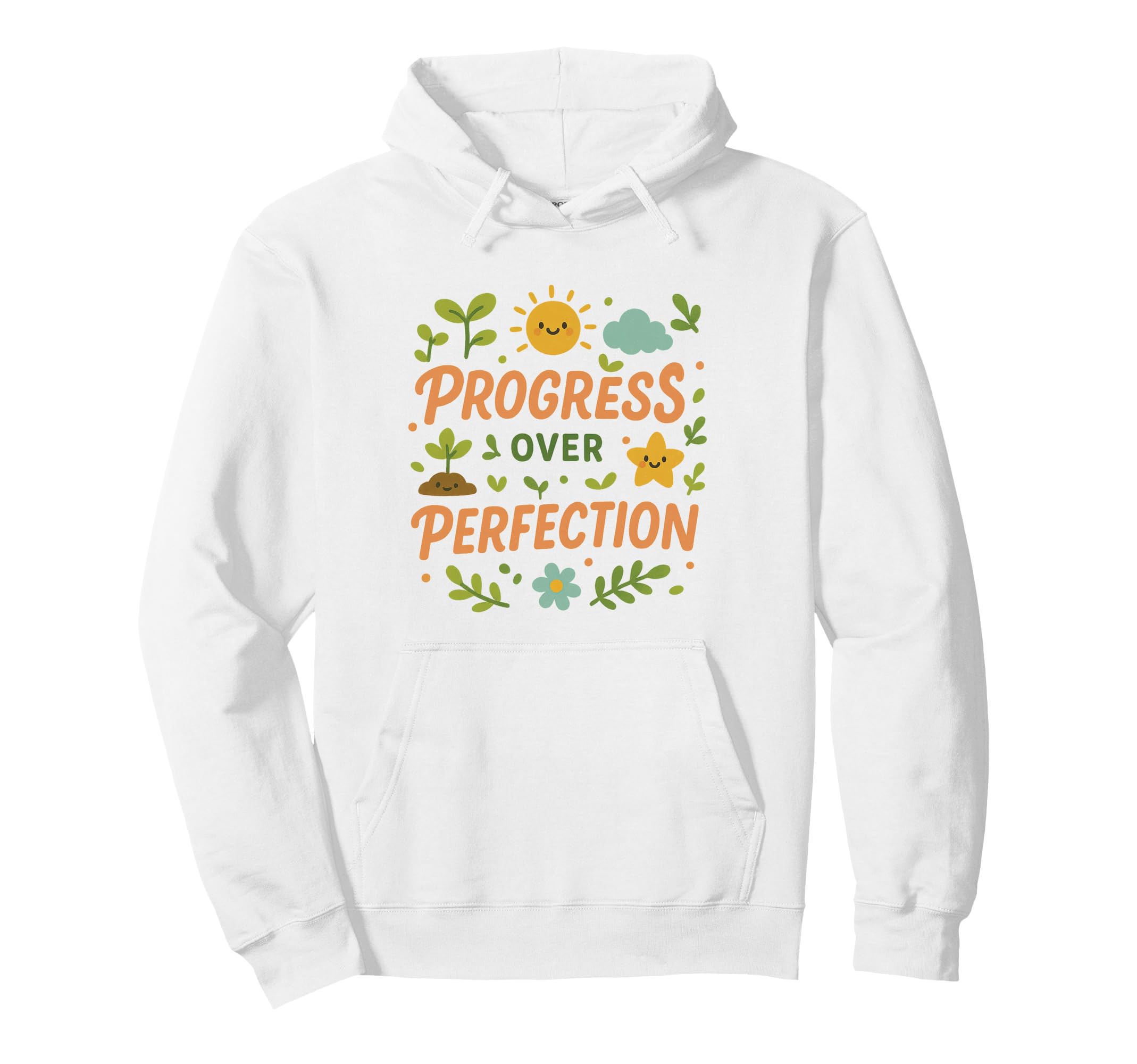 Progress Over Perfection Motivational Kawaii Hoodie - Graphic Print Unisex - T-Shirt, Sweatshirt, Hoodie