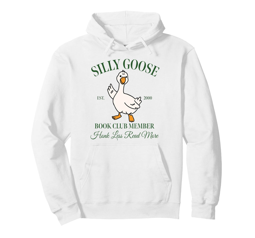 Silly Goose Book Club Member Reading Hoodie - Minimalist Print Men Women - T-Shirt, Sweatshirt, Hoodie