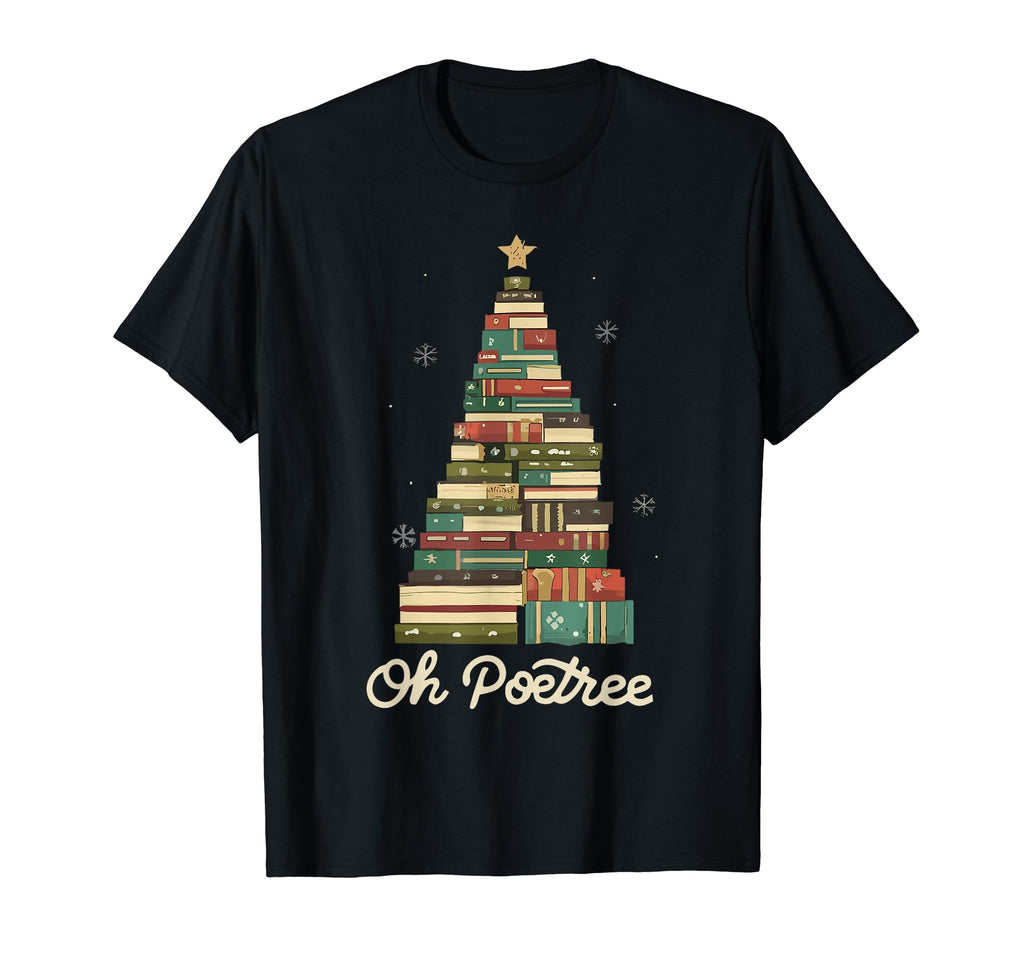 Literature Poetry Oh Poetree T-Shirt - Casual Everyday Wear for Adults - T-Shirt, Sweatshirt, Hoodie