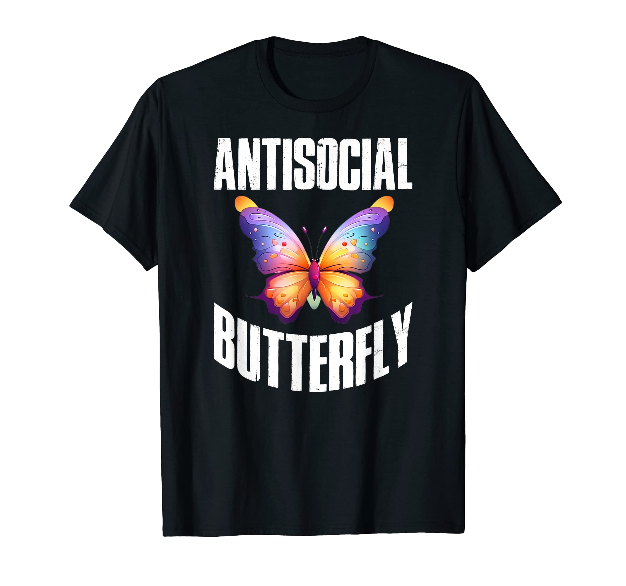 Antisocial Butterfly T-Shirt - Streetwear Style Unisex - T-Shirt, Sweatshirt, Hoodie