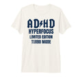 Adhd Hyperfocus Turbo Mode Distressed T-Shirt - Custom Art Print Unisex - T-Shirt, Sweatshirt, Hoodie