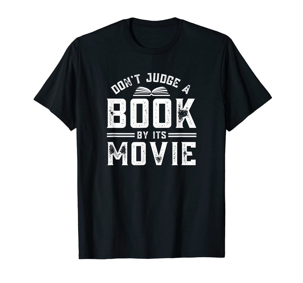 Dont Judge Book Its Movie Funny Book T-Shirt - Minimalist Print for Adults - T-Shirt, Sweatshirt, Hoodie