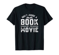 Dont Judge Book Its Movie Funny Book T-Shirt - Minimalist Print for Adults - T-Shirt, Sweatshirt, Hoodie
