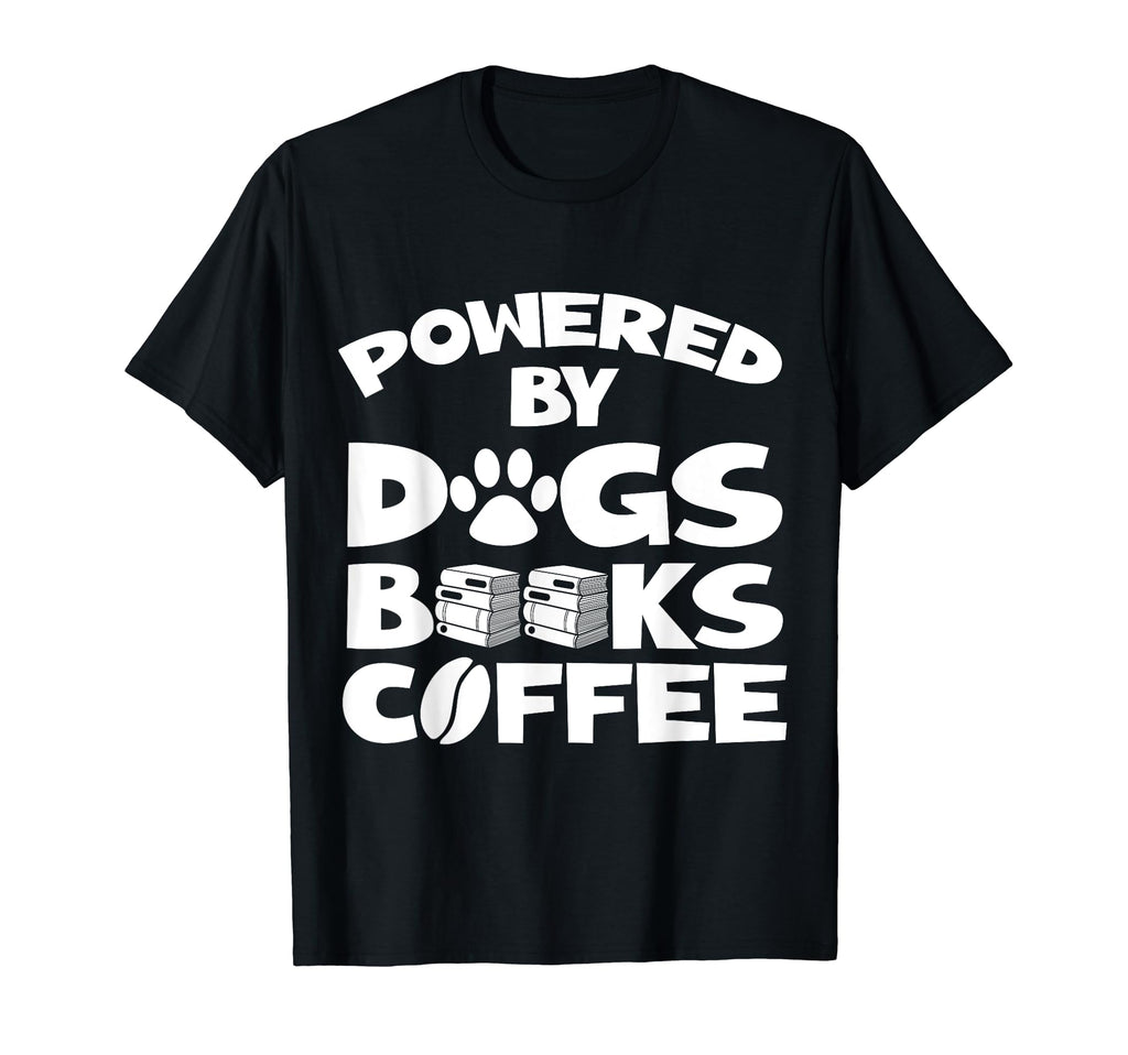 Funny Powered Dogs Books Coffee Reading T-Shirt - Unique Graphic Men Women - T-Shirt, Sweatshirt, Hoodie