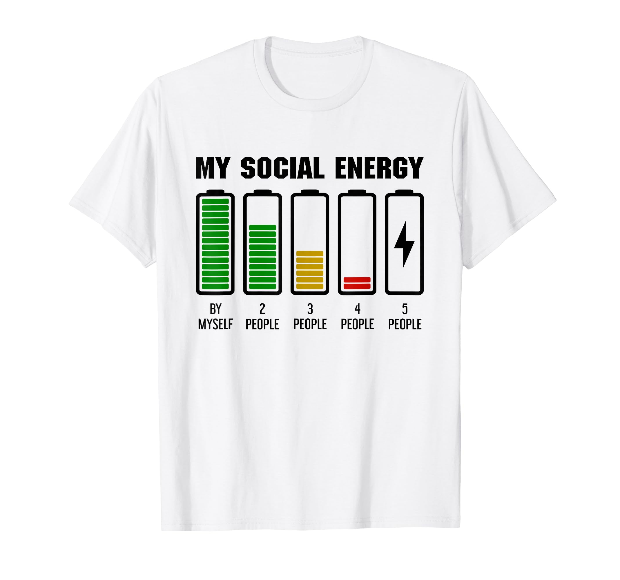 My Social Energy Low Battery Funny T-Shirt - Streetwear Style Men Women - T-Shirt, Sweatshirt, Hoodie