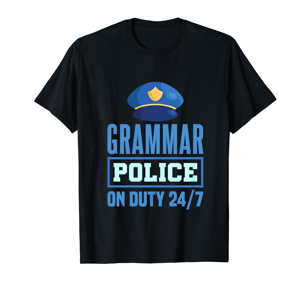 Grammar Police Literature T-Shirt - Casual Everyday Wear Men Women - T-Shirt, Sweatshirt, Hoodie