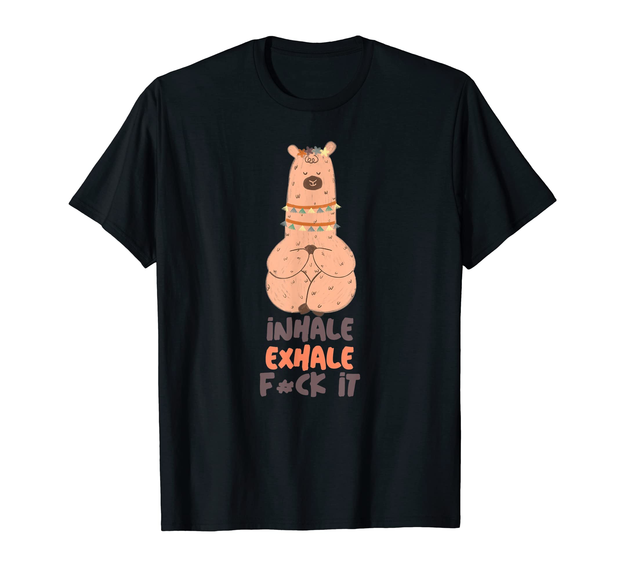 Inhale Exhale F Ck It Funny Alpaca T-Shirt - Aesthetic Graphic Men Women - T-Shirt, Sweatshirt, Hoodie