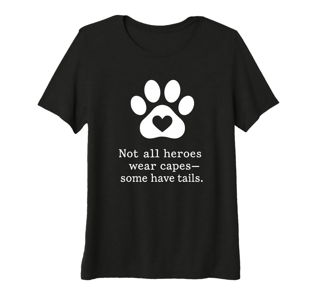 Womens Therapy Dog Mom Heroes Tails T-Shirt - Casual Everyday Wear Unisex - T-Shirt, Sweatshirt, Hoodie