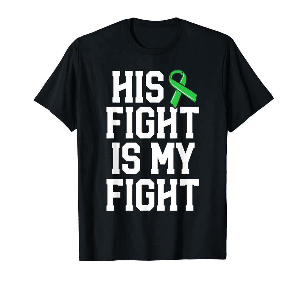 His Fight Is My Fight End Stigma T-Shirt - Casual Everyday Wear Men Women - T-Shirt, Sweatshirt, Hoodie
