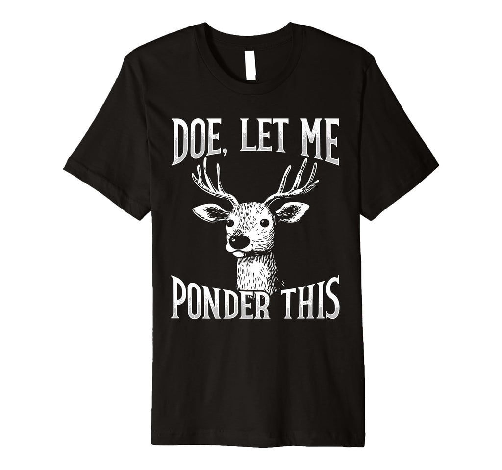 Deer Overthinkers And Deep Ponderers T-Shirt - Streetwear Style for Adults - T-Shirt, Sweatshirt, Hoodie