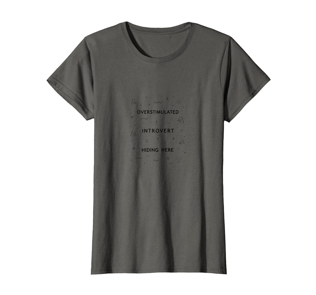 Overstimulated Introvert Hiding Here T-Shirt - Unique Graphic for Adults - T-Shirt, Sweatshirt, Hoodie