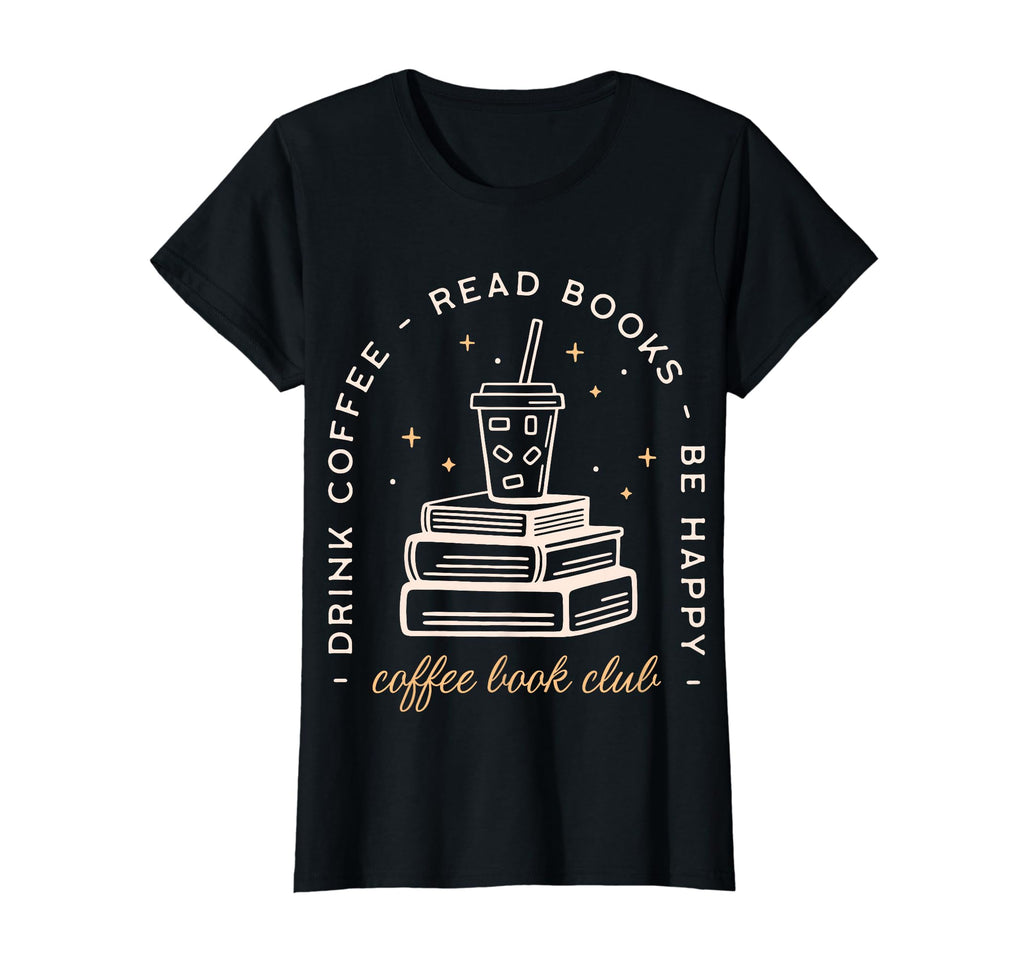 Coffee Book Club Bookworm Book Nerd T-Shirt - Custom Art Print Men Women - T-Shirt, Sweatshirt, Hoodie