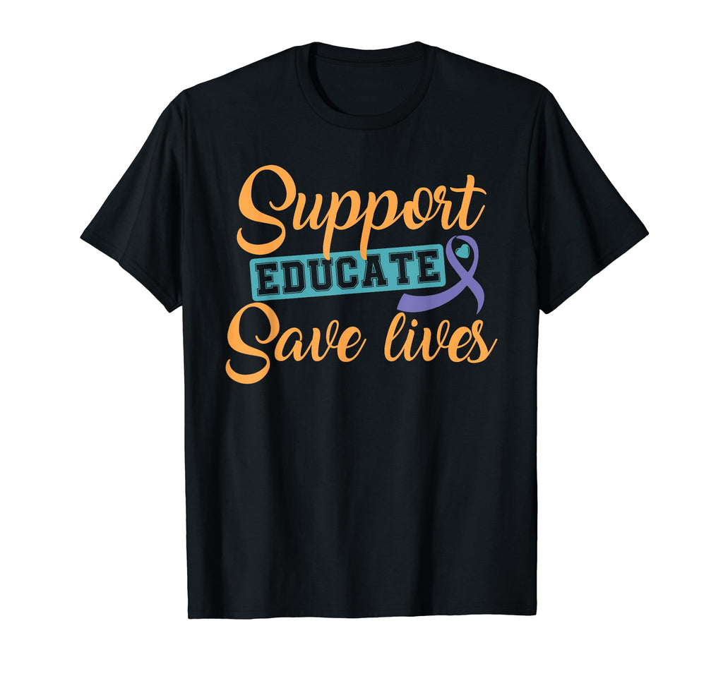 Support Educate Save Lives Suicide T-Shirt - Minimalist Print Men Women - T-Shirt, Sweatshirt, Hoodie