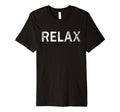 Relax Distressed Mindfulness T-Shirt - Custom Art Print Men Women - T-Shirt, Sweatshirt, Hoodie