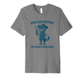 Hold Partner Im Overstimulated Cowboy T-Shirt - Trendy Graphic Men Women - T-Shirt, Sweatshirt, Hoodie