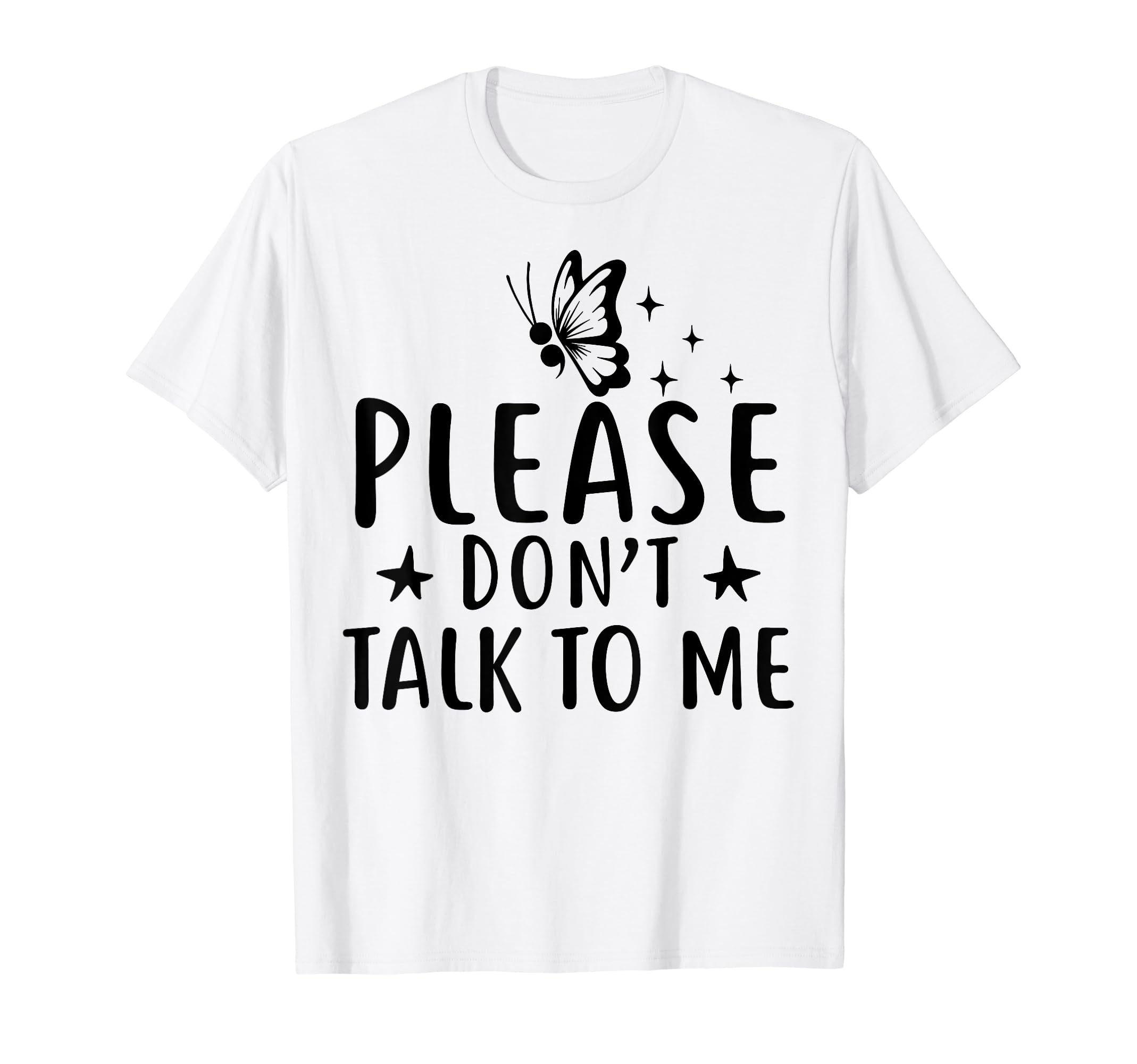 Please Dont Talk To Me Depression T-Shirt - Aesthetic Graphic Unisex - T-Shirt, Sweatshirt, Hoodie