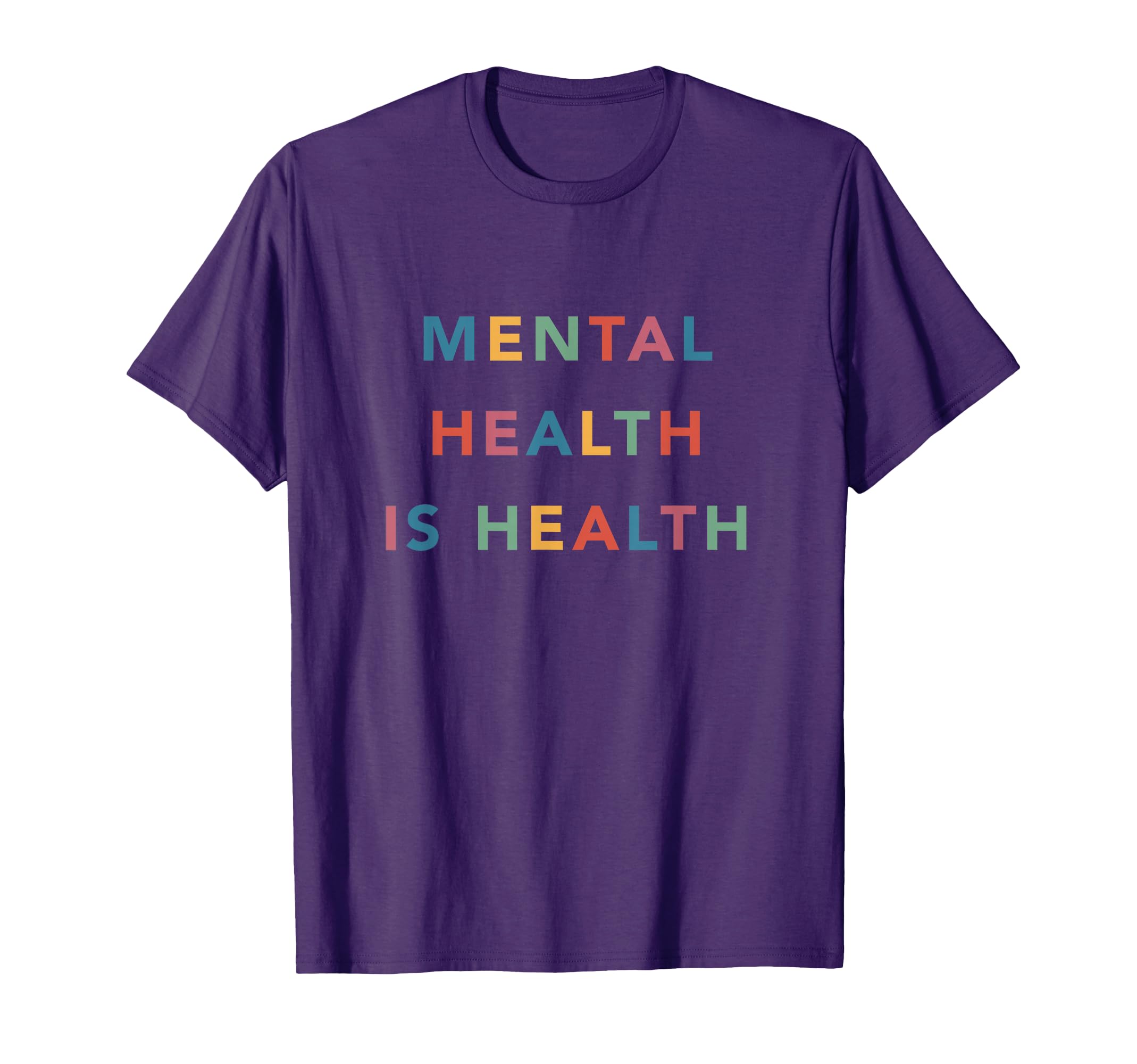 Mental Health Is Health T-Shirt - Custom Art Print Men Women - T-Shirt, Sweatshirt, Hoodie