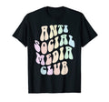 Groovy Anti Social Media Club Introvert T-Shirt - Novelty Apparel Unisex - T-Shirt, Sweatshirt, Hoodie