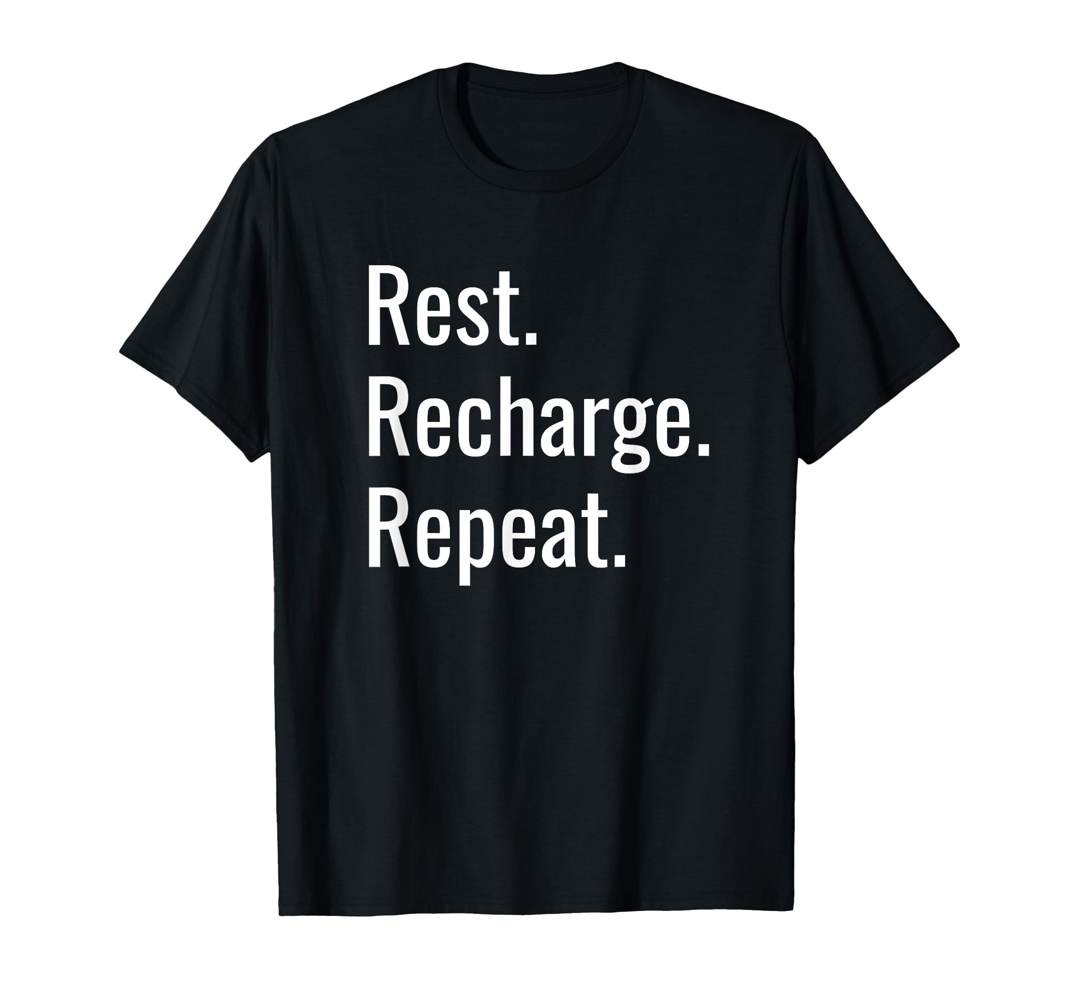 Rest Recharge Repeat Mindfulness T-Shirt - Aesthetic Graphic for Adults - T-Shirt, Sweatshirt, Hoodie