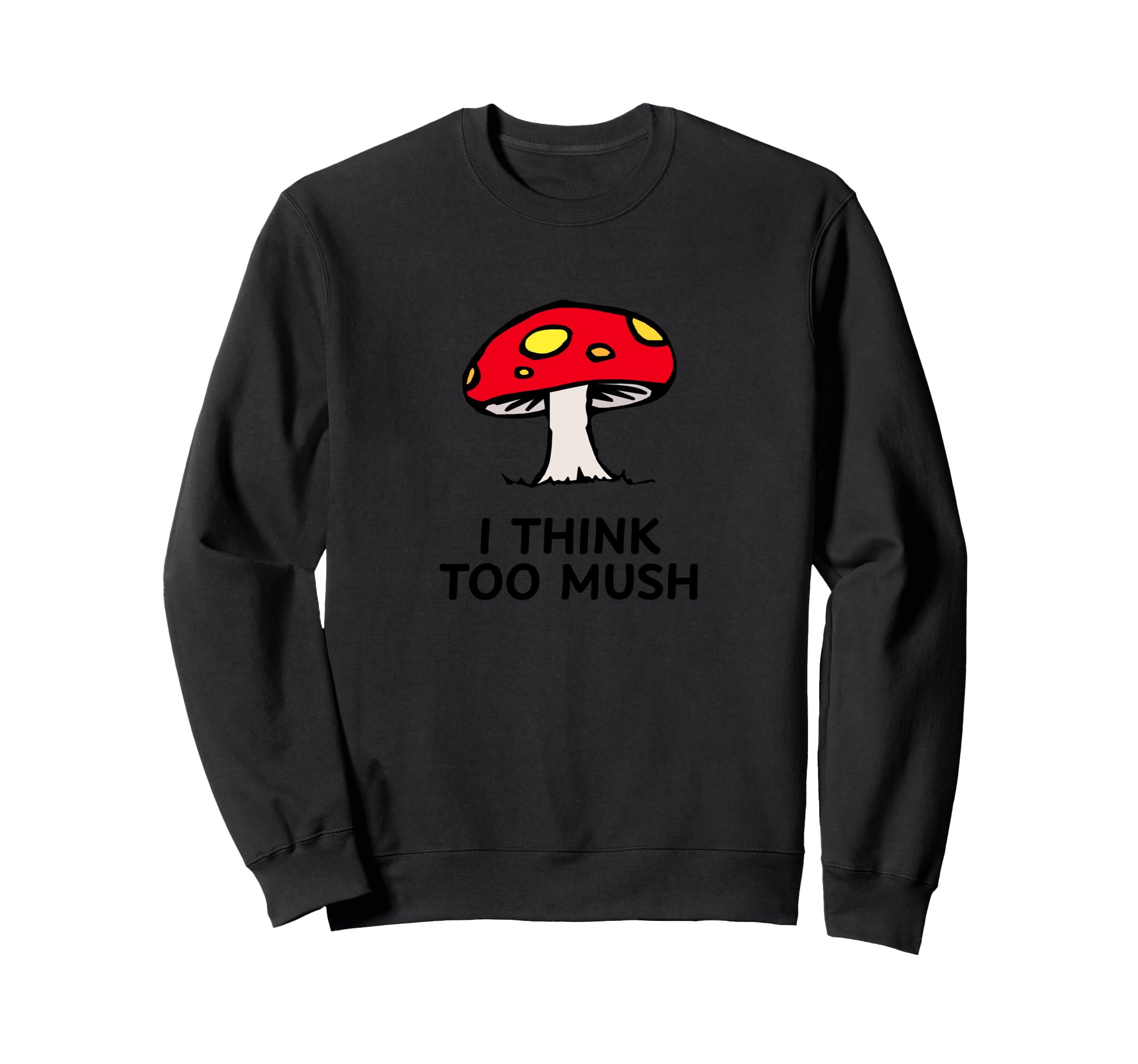 Overthinkers I Think Too Much Funny Sweatshirt - Streetwear Style Unisex - T-Shirt, Sweatshirt, Hoodie