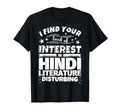 Hindi Literature Funny Lack Interest T-Shirt - Unique Graphic Men Women - T-Shirt, Sweatshirt, Hoodie