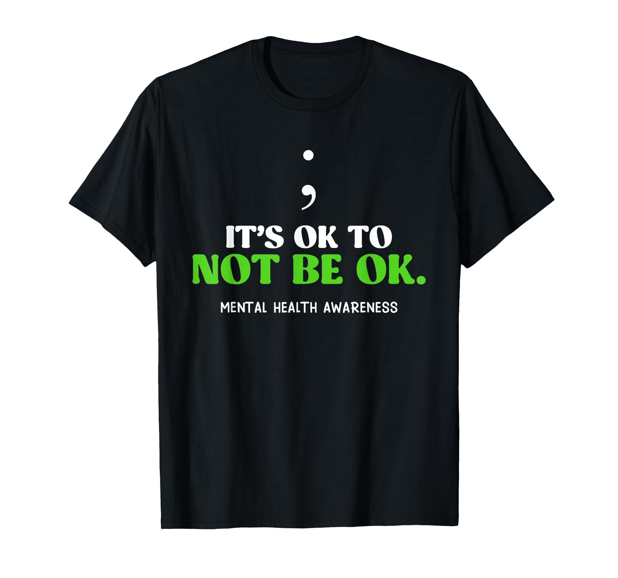 Mental Health Its Ok To Not Be Ok T-Shirt - Streetwear Style Unisex - T-Shirt, Sweatshirt, Hoodie