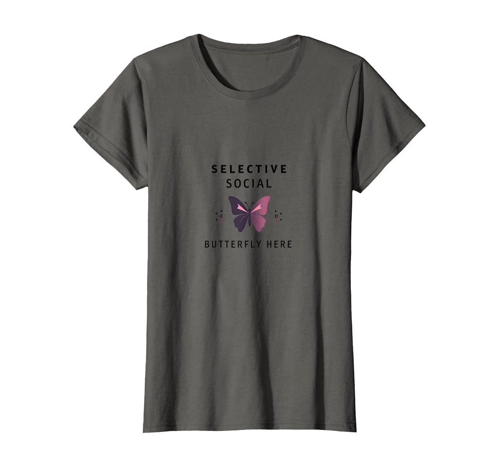 Selective Anti Social Butterfly T-Shirt - Fun Novelty Design Men Women - T-Shirt, Sweatshirt, Hoodie