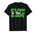Mental Health Okay To Not Be Okay T-Shirt - Trendy Graphic for Adults - T-Shirt, Sweatshirt, Hoodie