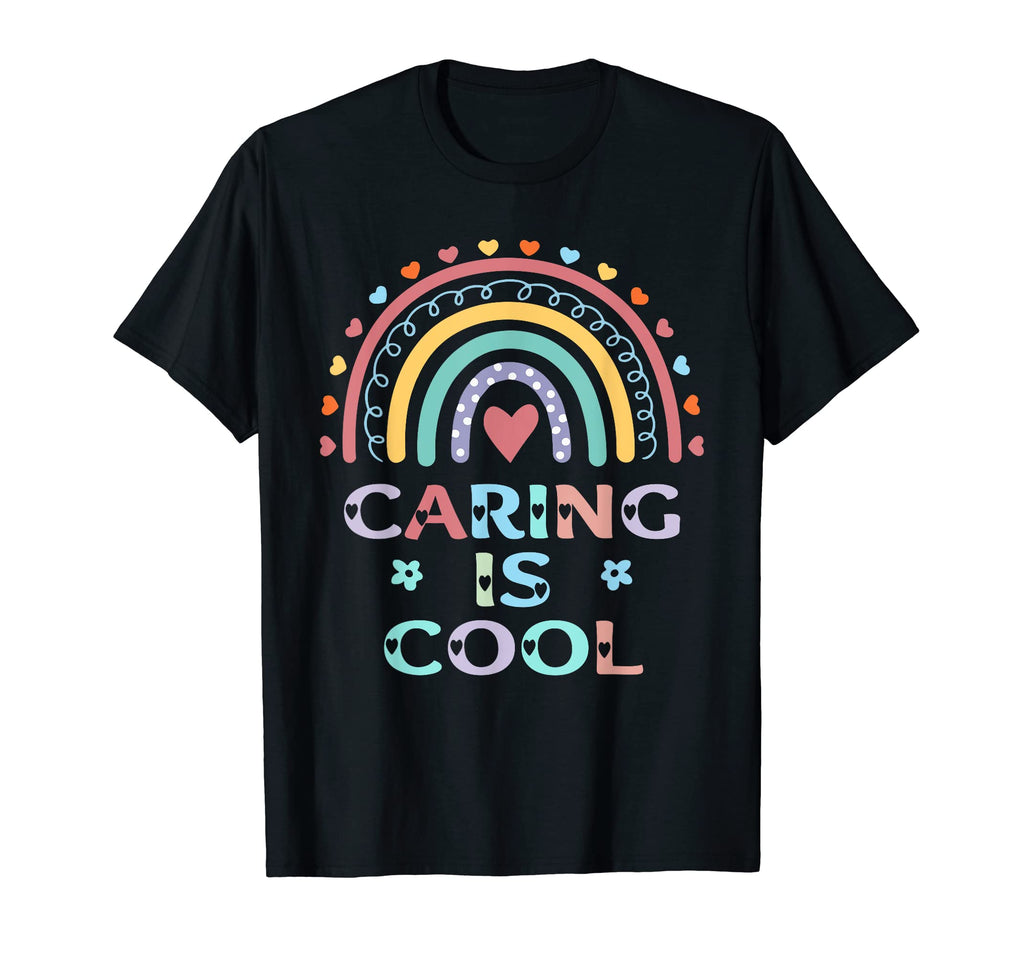Caring Is Positivity Quotes T-Shirt - Streetwear Style Unisex - T-Shirt, Sweatshirt, Hoodie