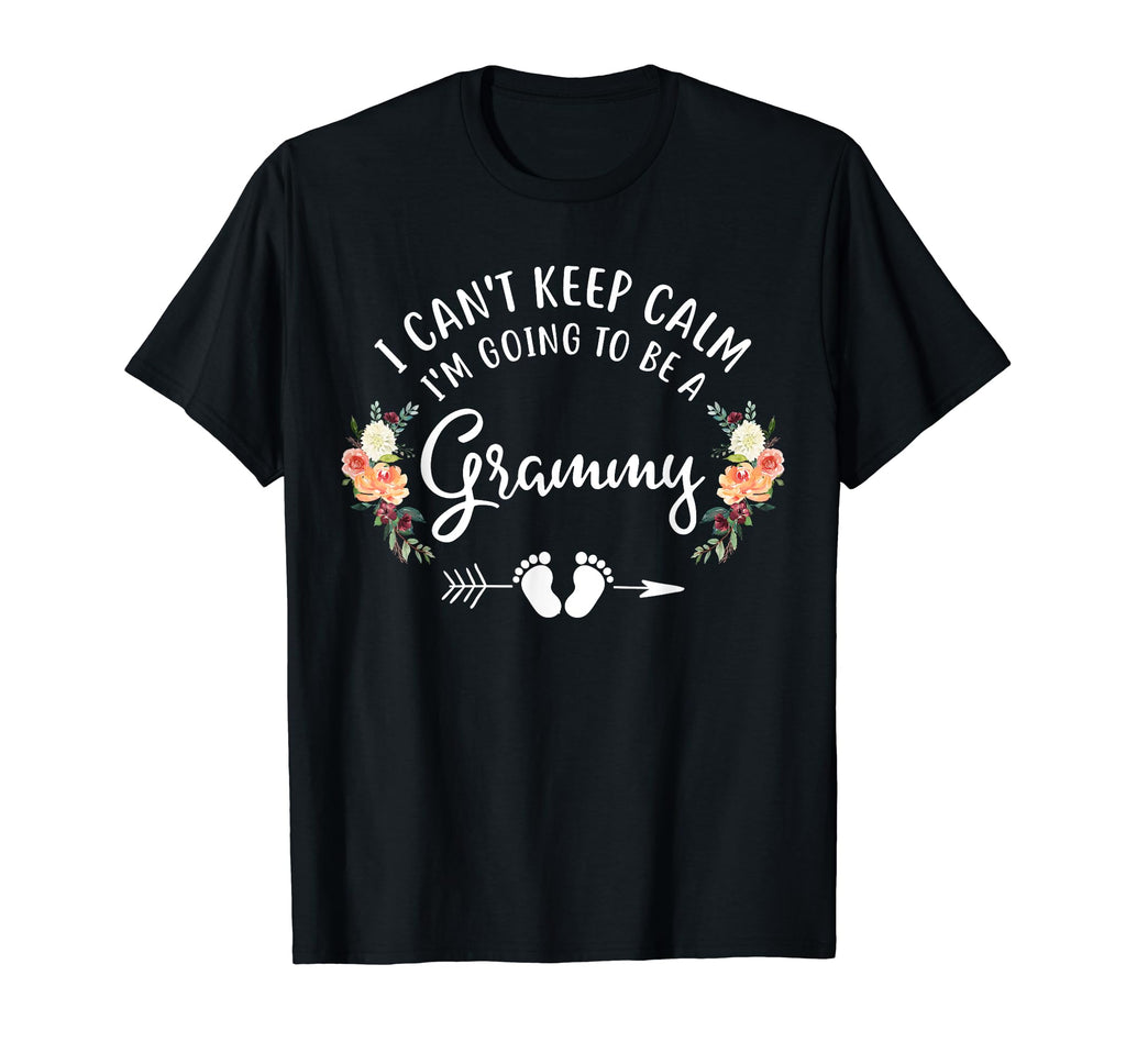 I Cant Keep Calm Im Going To Be Grammy Hoodie - Streetwear Style Men Women - T-Shirt, Sweatshirt, Hoodie