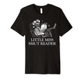 Little Miss Smut Reader Bookish Spicy T-Shirt - Minimalist Print Unisex - T-Shirt, Sweatshirt, Hoodie