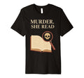 Cozy Crime Club Mystery Reader T-Shirt - Minimalist Print Men Women - T-Shirt, Sweatshirt, Hoodie