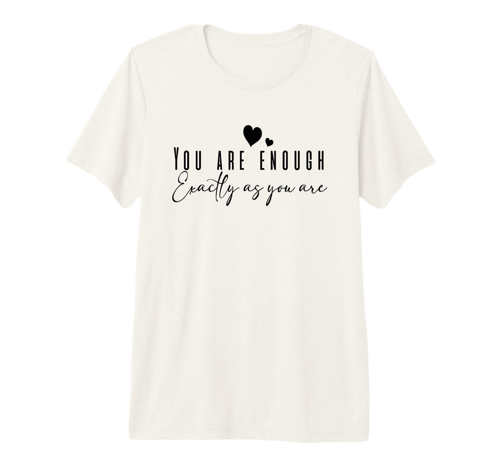 You Are Enough Heart Tri Blend T-Shirt - Unique Graphic for Adults - T-Shirt, Sweatshirt, Hoodie