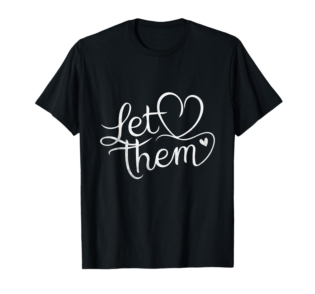 Let Them Book Reading Books T-Shirt - Casual Everyday Wear Men Women - T-Shirt, Sweatshirt, Hoodie