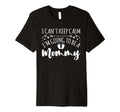 Pregnancy I Cant Keep Calm Im Going To T-Shirt - Custom Art Print Unisex - T-Shirt, Sweatshirt, Hoodie
