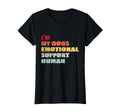 Im My Dogs Emotional Support Human T-Shirt - Minimalist Print Men Women - T-Shirt, Sweatshirt, Hoodie