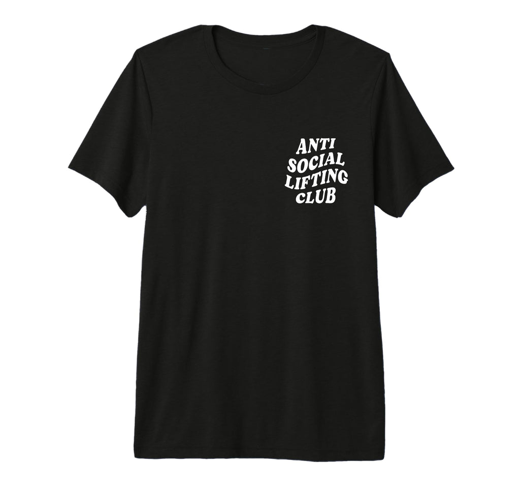 Anti Social Lifting Club Front Back T-Shirt - Graphic Print Men Women - T-Shirt, Sweatshirt, Hoodie