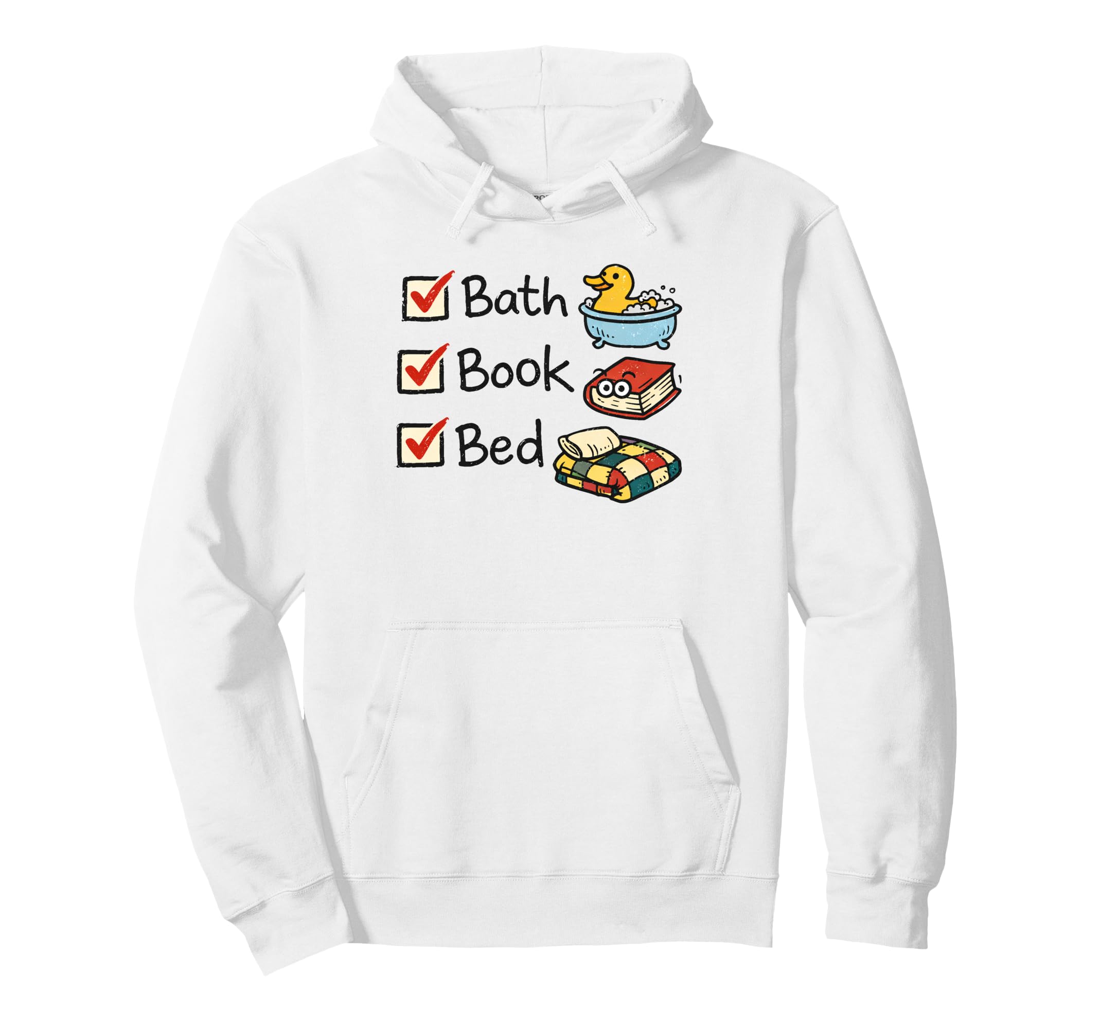 Bath Book Bed Book Lover Self Care Hoodie - Aesthetic Graphic for Adults - T-Shirt, Sweatshirt, Hoodie