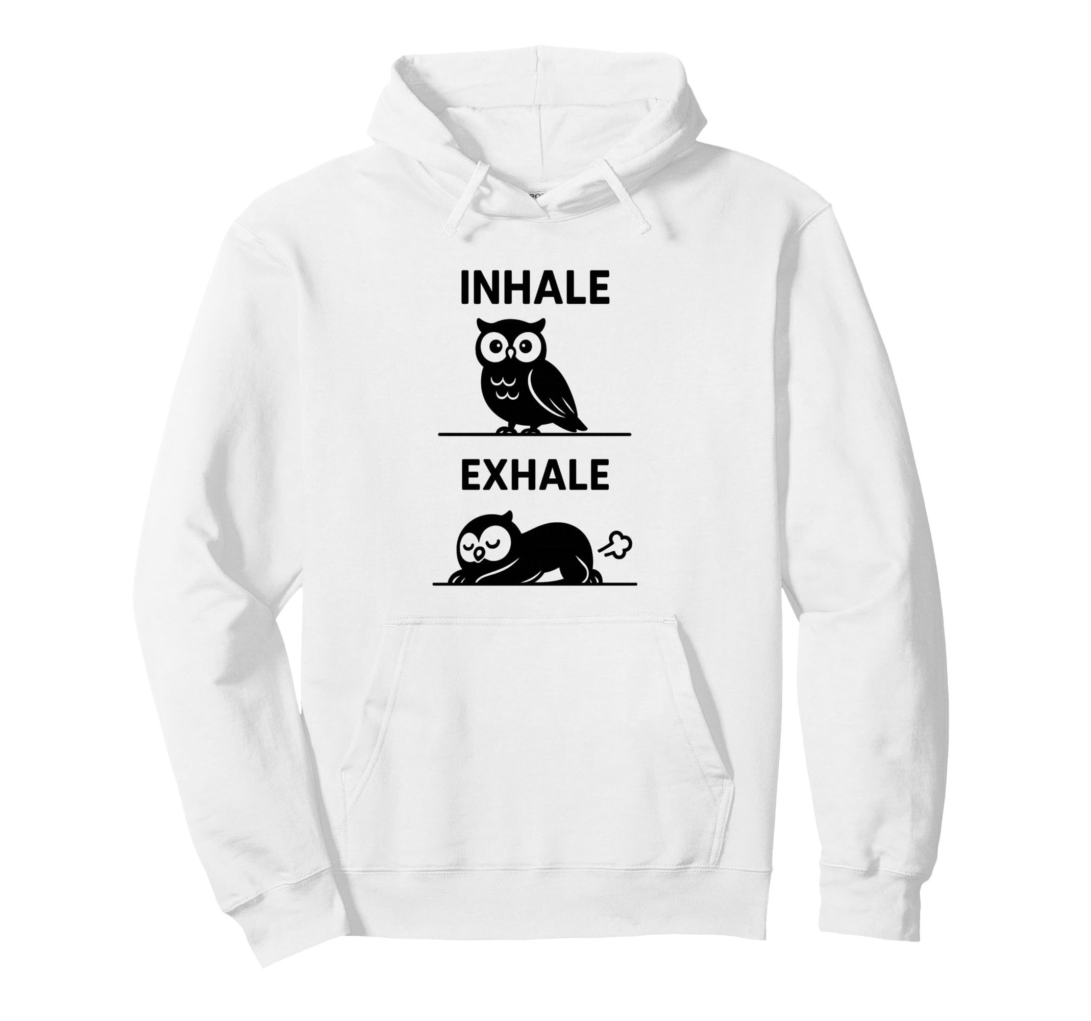 Funny Yoga Inhale Exhale Pooping Hoodie - Aesthetic Graphic for Adults - T-Shirt, Sweatshirt, Hoodie
