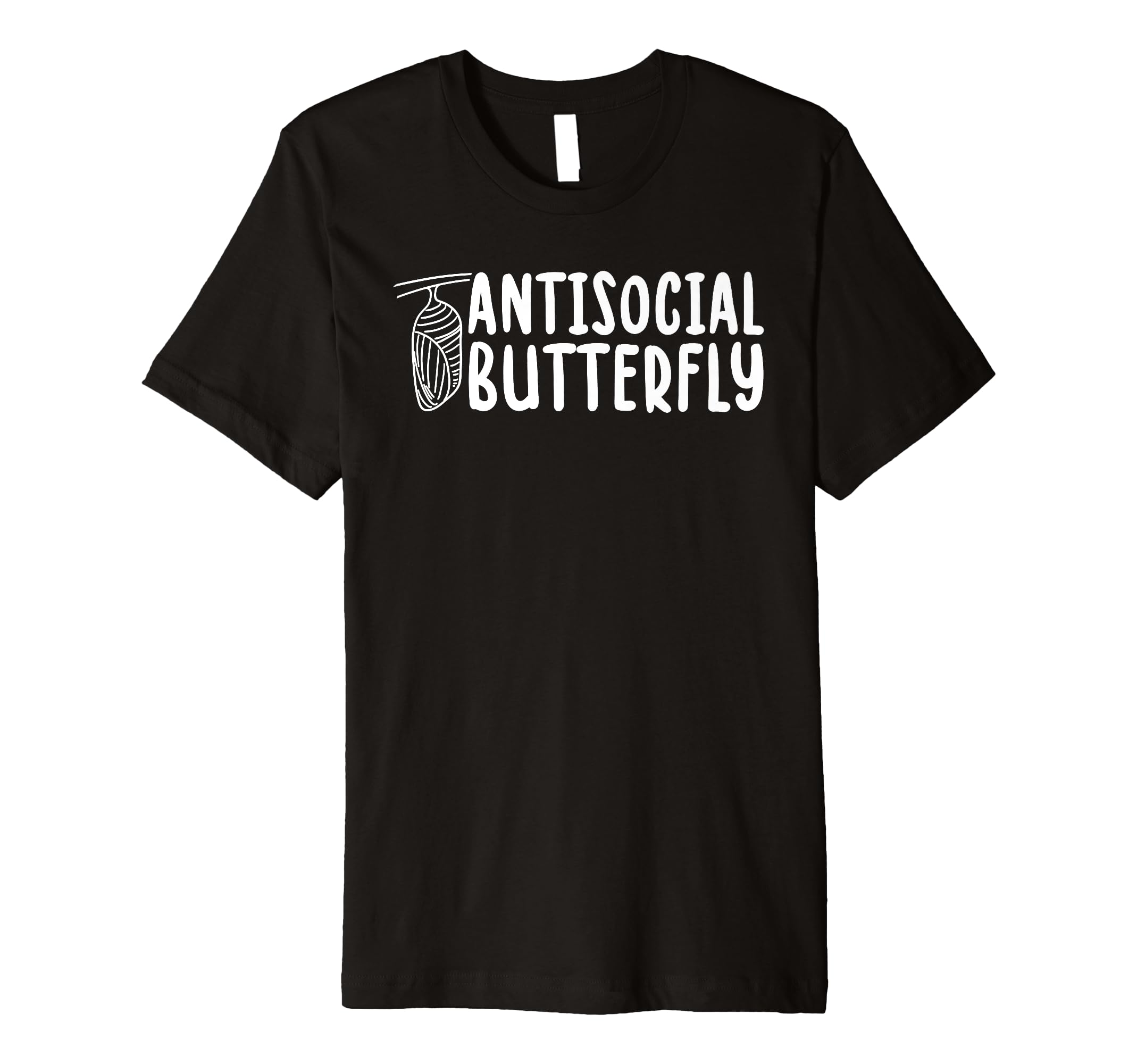 Antisocial Butterfly Funny Introvert T-Shirt - Custom Art Print Men Women - T-Shirt, Sweatshirt, Hoodie