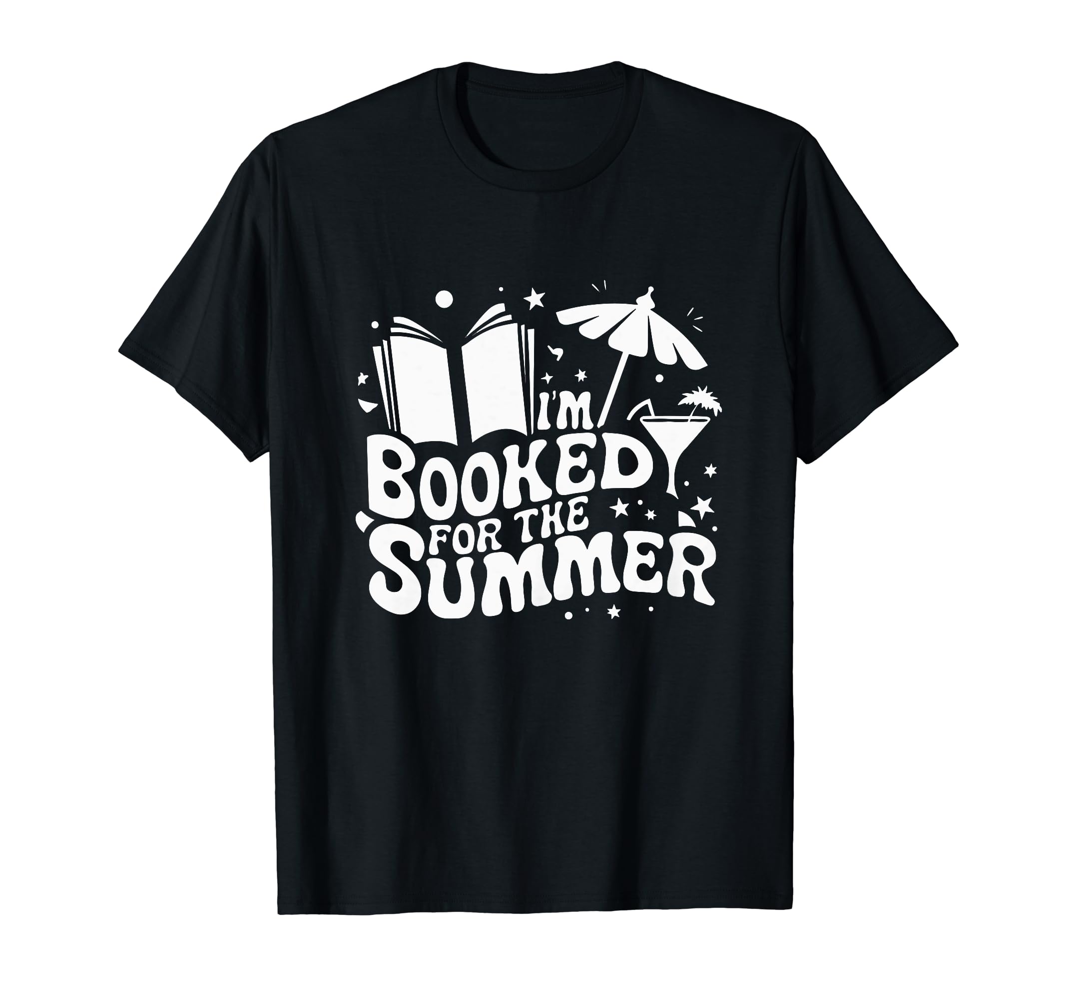Im Booked Summer Bookworm Bibliophile T-Shirt - Casual Everyday Wear Unisex - T-Shirt, Sweatshirt, Hoodie