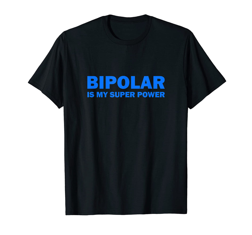 Bipolar Disorder Awareness Is My T-Shirt - Unique Graphic Men Women - T-Shirt, Sweatshirt, Hoodie