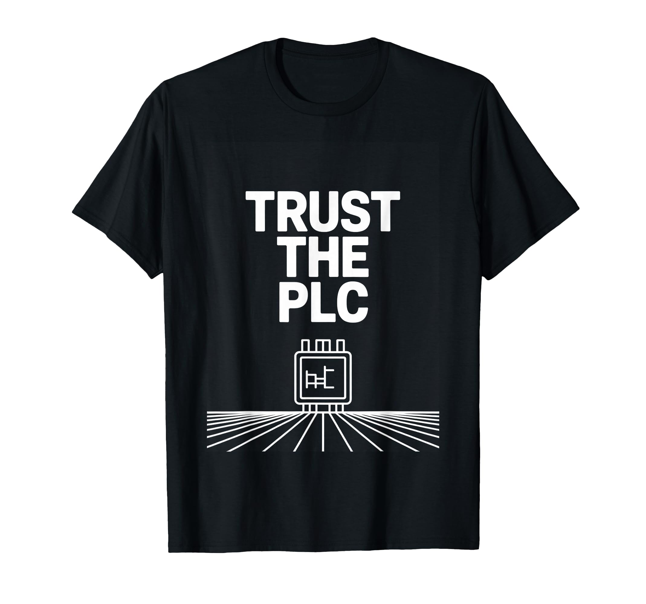 Trust Plc Automation Engineer T-Shirt - Trendy Graphic Men Women - T-Shirt, Sweatshirt, Hoodie