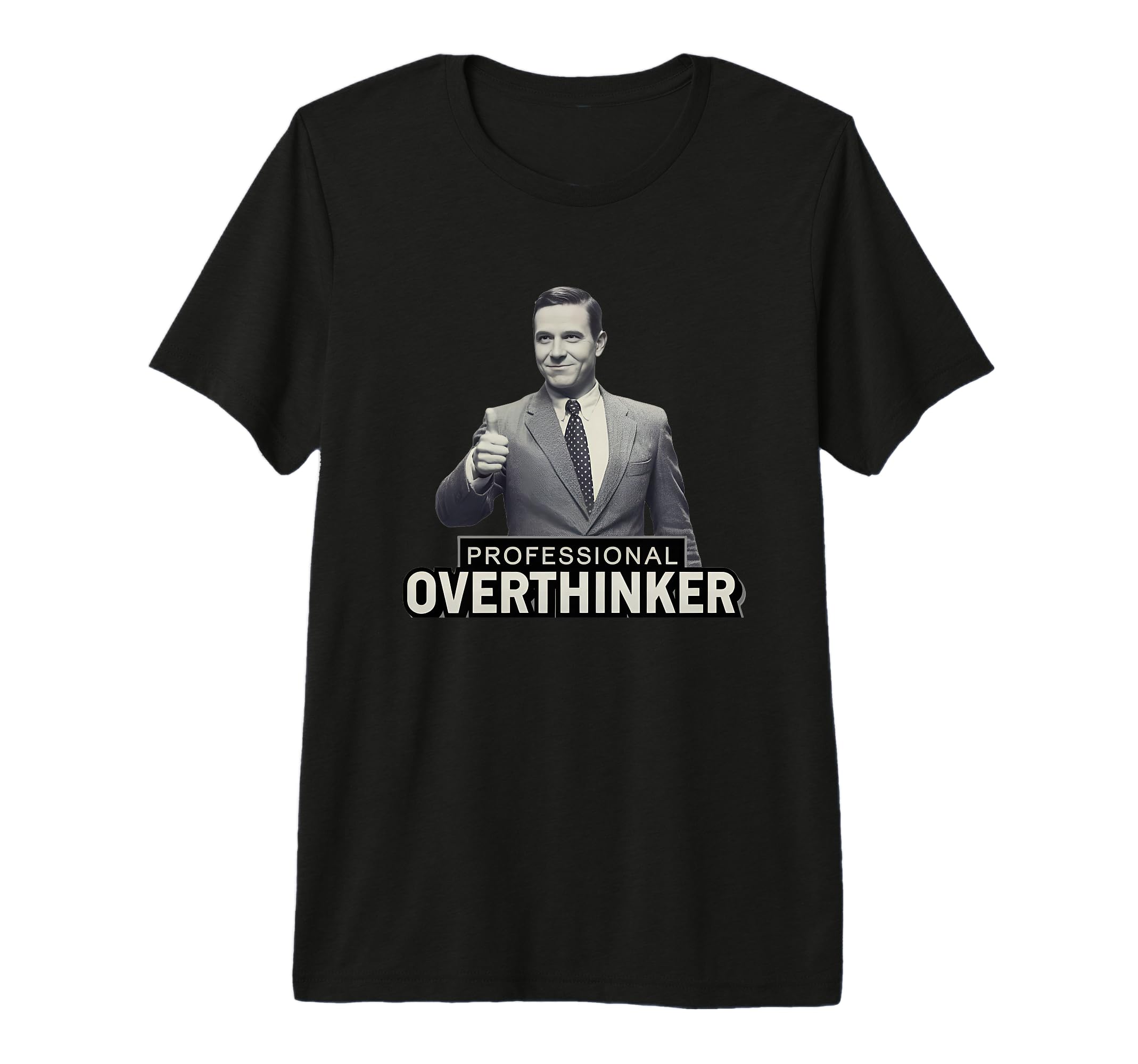 Professional Overthinker Tri Blend T-Shirt - Custom Art Print Unisex - T-Shirt, Sweatshirt, Hoodie