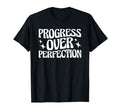 Progress Over Perfection Special Education T-Shirt - Trendy Graphic Unisex - T-Shirt, Sweatshirt, Hoodie