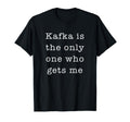 Kafka Dark Nihilist Literature Book T-Shirt - Streetwear Style Men Women - T-Shirt, Sweatshirt, Hoodie